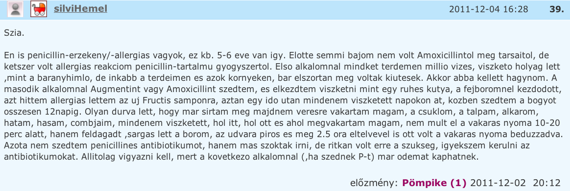 Egy bevezető tanulságos eset (III.b) (arra, hogy antibiotikum is lehet veszélyes) - Dr. László Magos (UK, Wallington), kb. 75 éves.