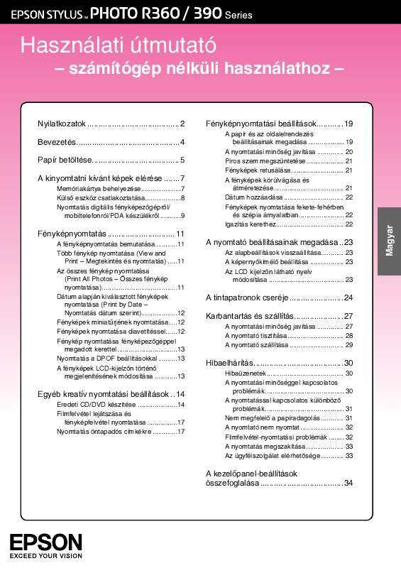 Megtalálja a választ minden kérdésre az a felhasználói kézikönyv (információk, leírások, biztonsági
