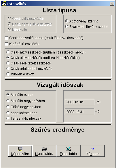 4.3.6 Jelleg lista A megjelenő ablakban (44. ábra) lehet kiválasztani azt a jelleget, amelybe tartozó eszközökről szeretnénk listát kapni.