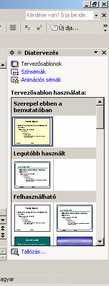 Formátum diatervezés Megjelenik a diatervezés ablak, ahol Tervezısablonok Színsémák Animációs sémák közül választhatunk Válasszunk erre a diára egy tervezı sablont.