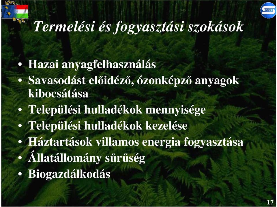 hulladékok mennyisége Települési hulladékok kezelése