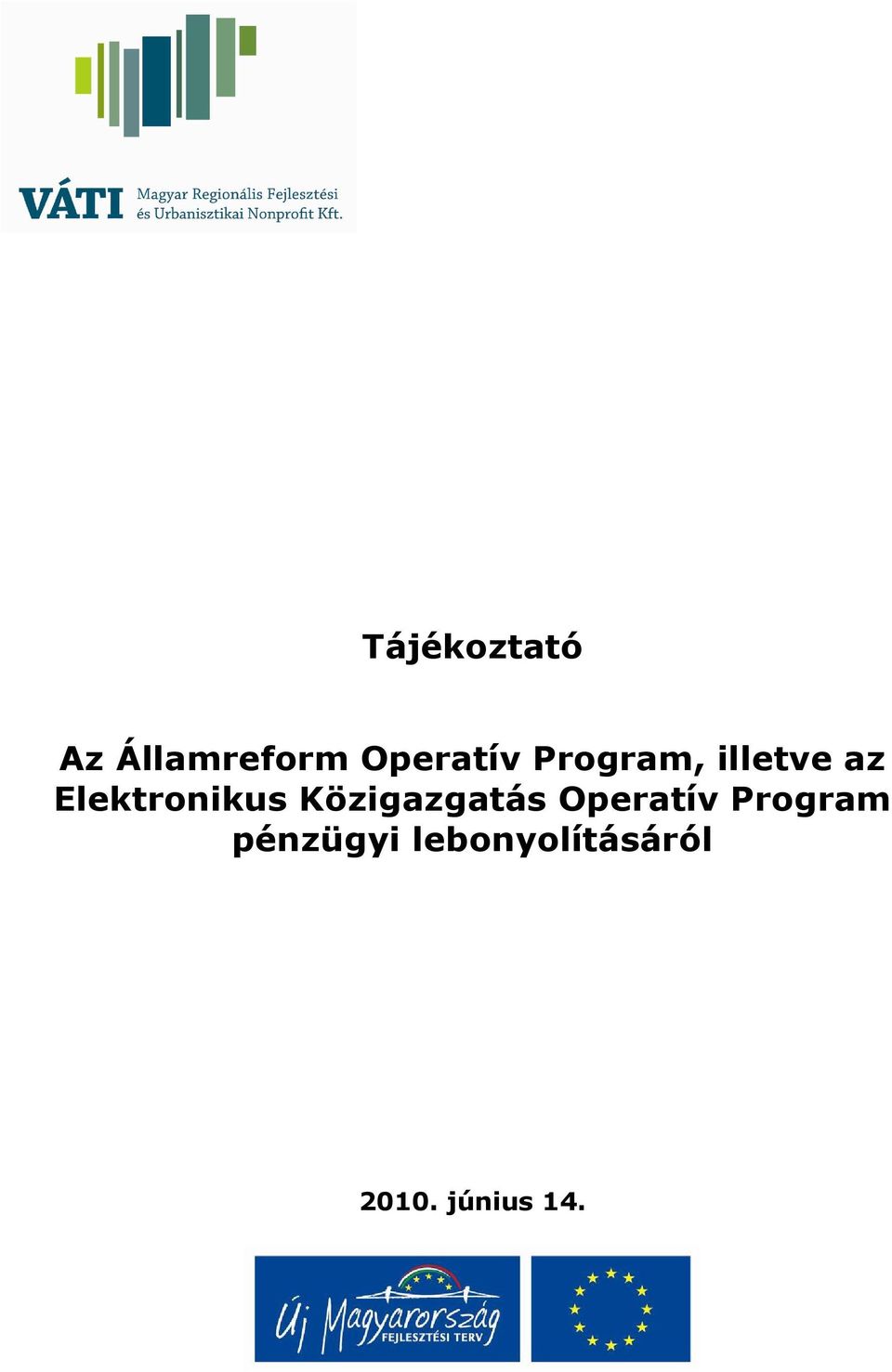 Közigazgatás Operatív Program