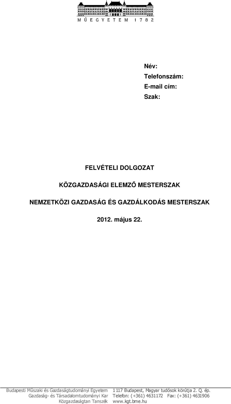 Budapesti Műszaki és Gazdaságtudományi Egyetem Gazdaság- és Társadalomtudományi Kar