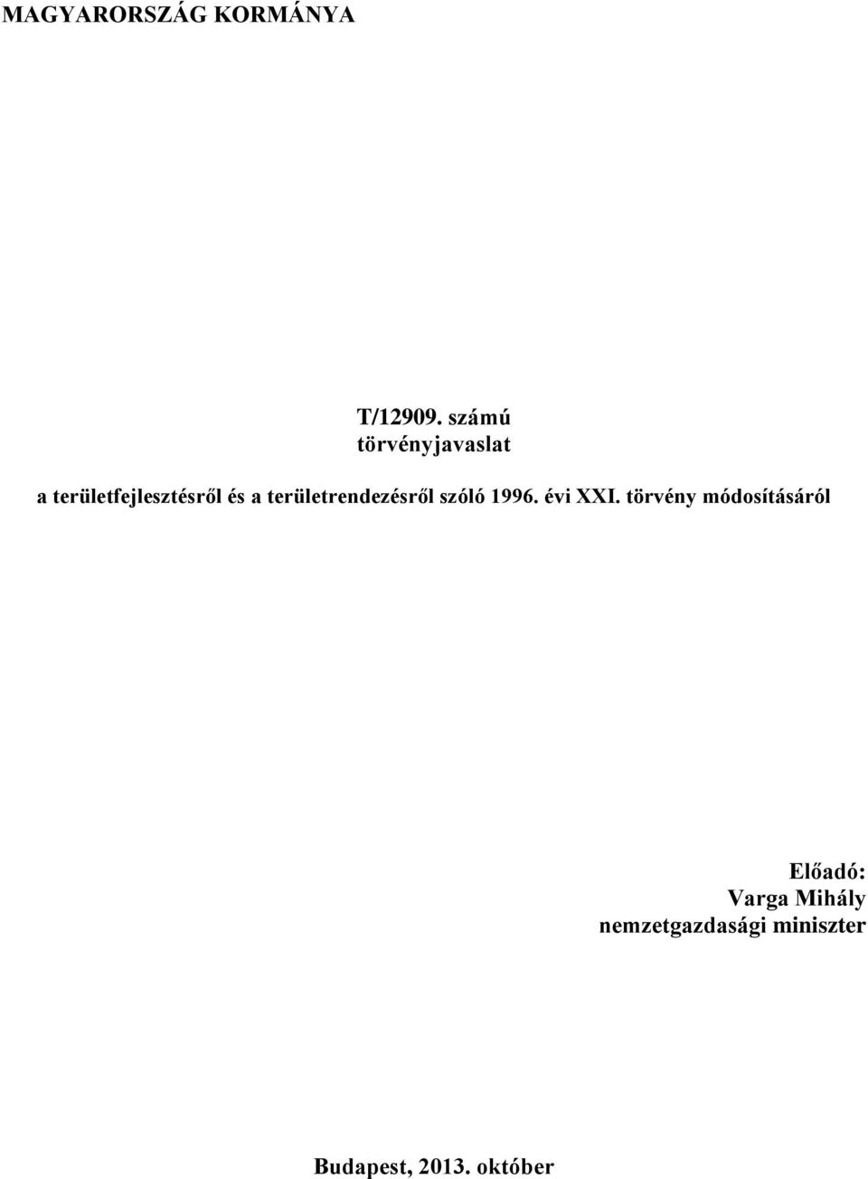 területrendezésről szóló 1996. évi XXI.