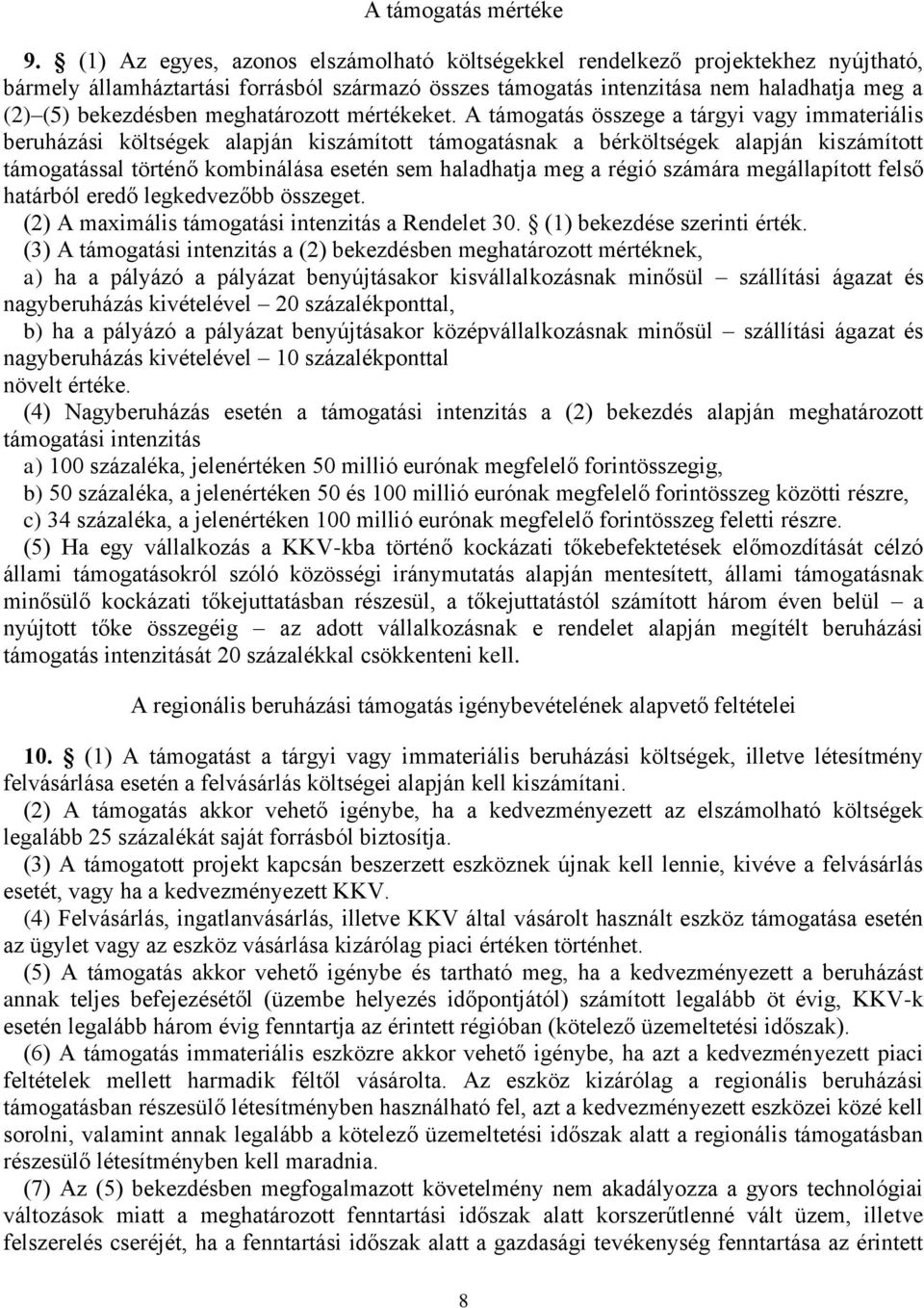 meghatározott mértékeket.