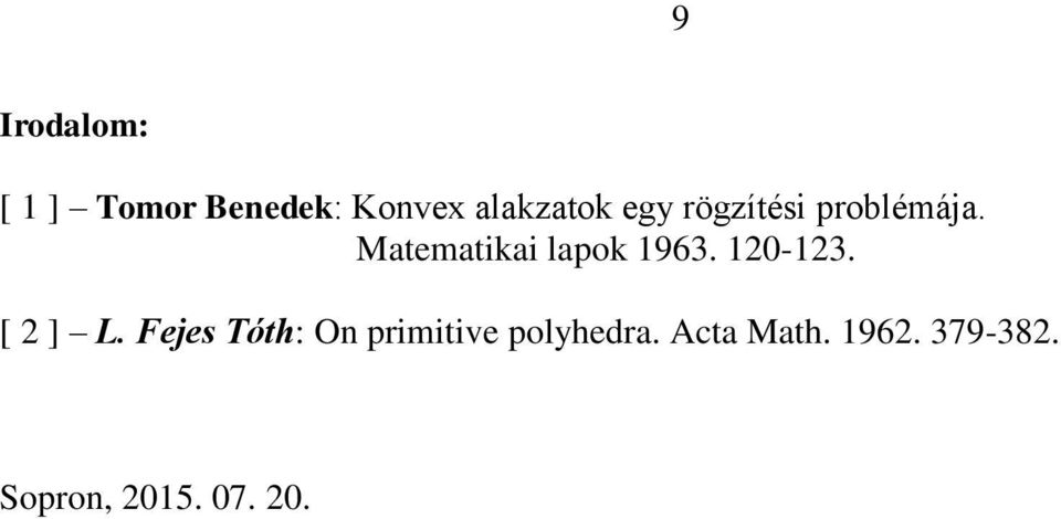 Matematikai lapok 963. 0-3. [ ] L.