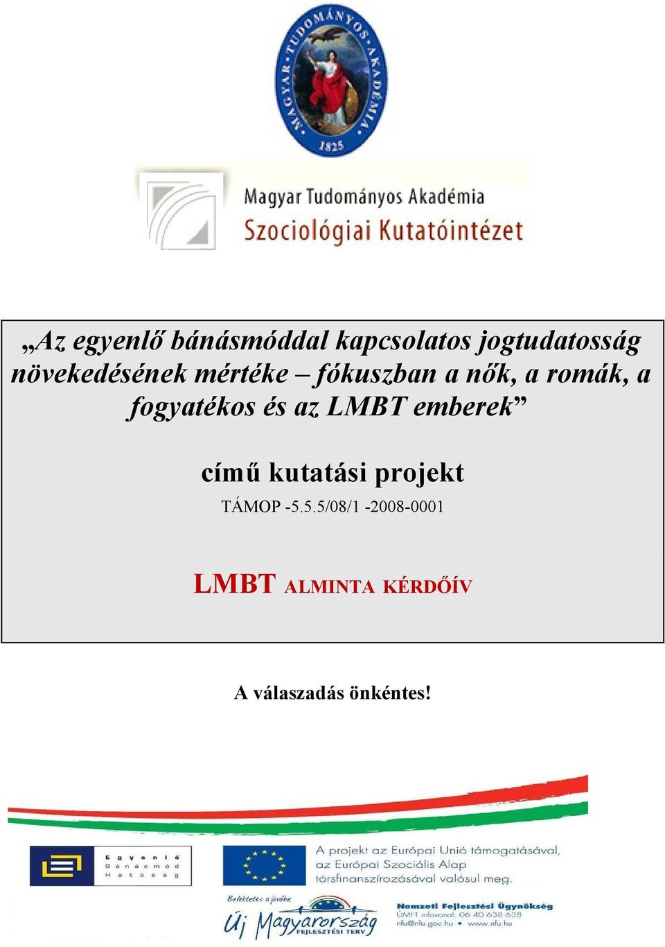 fogyatékos és az LMBT emberek című kutatási projekt