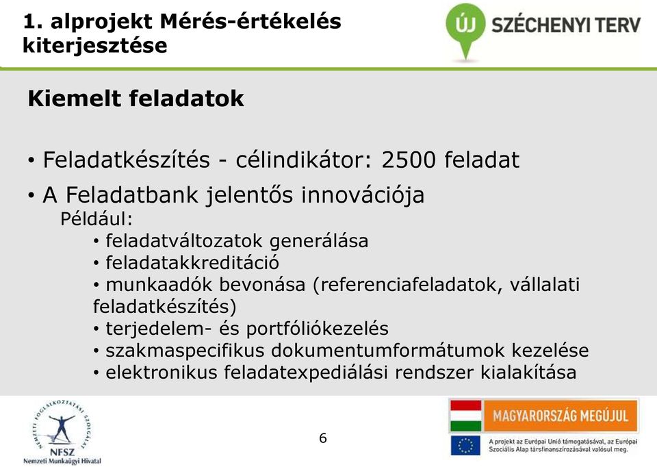 feladatakkreditáció munkaadók bevonása (referenciafeladatok, vállalati feladatkészítés) terjedelem-