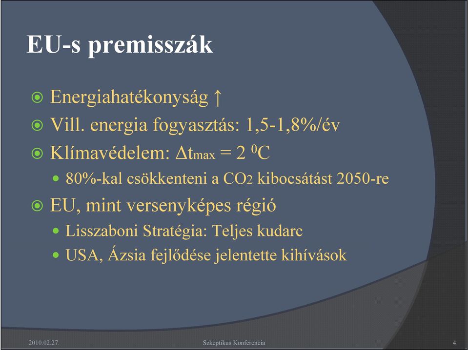 80%-kal csökkenteni a CO2 kibocsátást 2050-re EU, mint