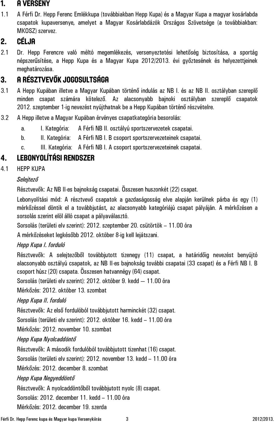 MAGYAR KOSÁRLABDÁZÓK ORSZÁGOS SZÖVETSÉGE HUNGARIAN BASKETBALL FEDERATION -  PDF Free Download