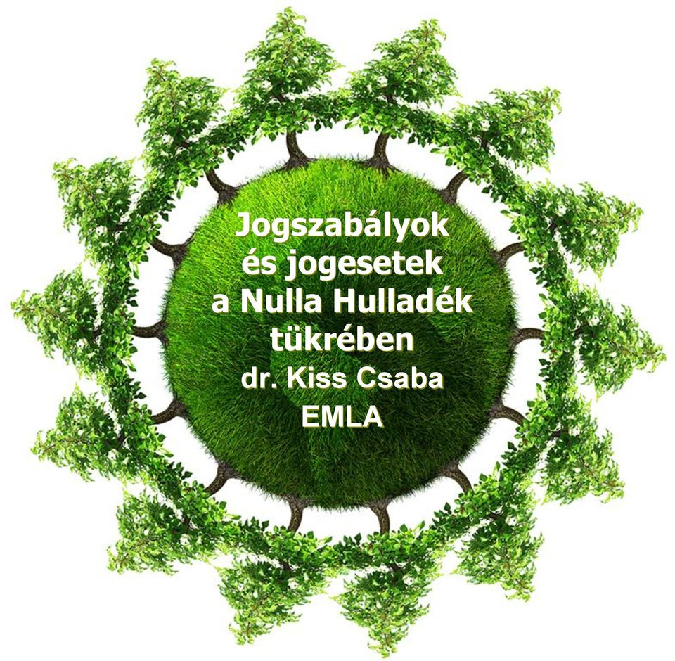 Hulladék tükrében