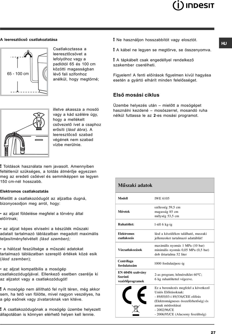 Használati utasítás. Összefoglalás IWE 6105 MOSÓGÉP - PDF Free Download