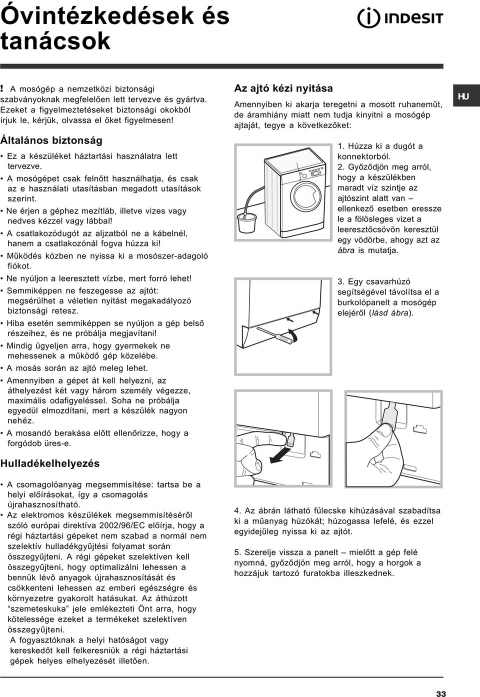 Használati utasítás. Összefoglalás IWE 6105 MOSÓGÉP - PDF Free Download