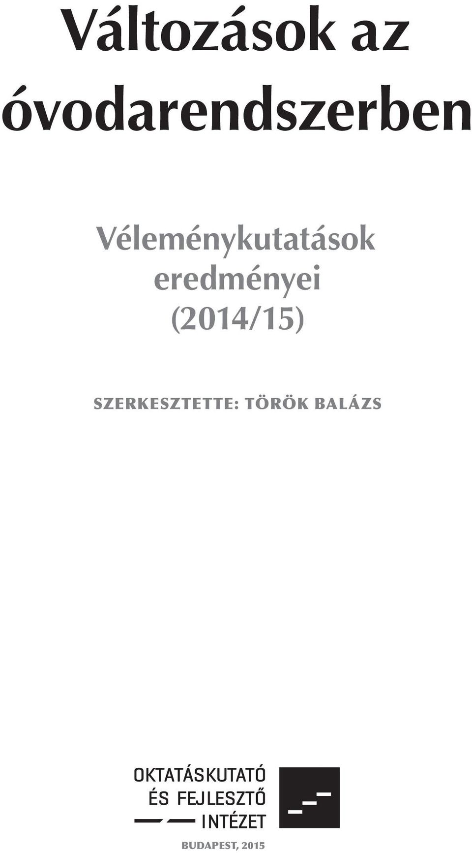 Véleménykutatások