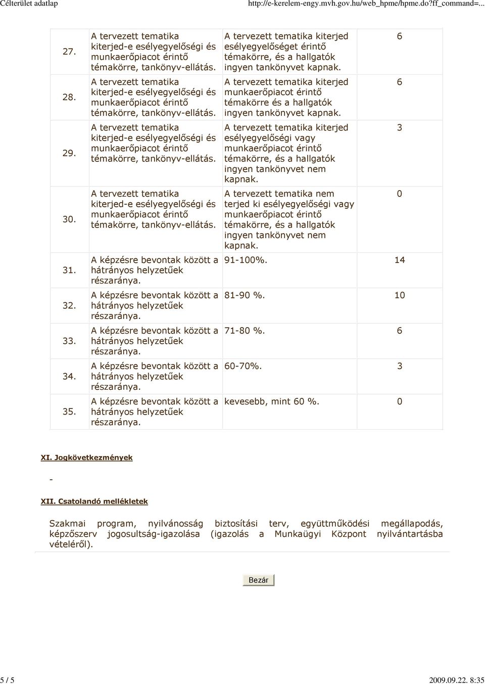 . 33. 34. 3. kiterjed esélyegyelőséget érintő ingyen tankönyvet kiterjed témakörre és a hallgatók ingyen tankönyvet kiterjed