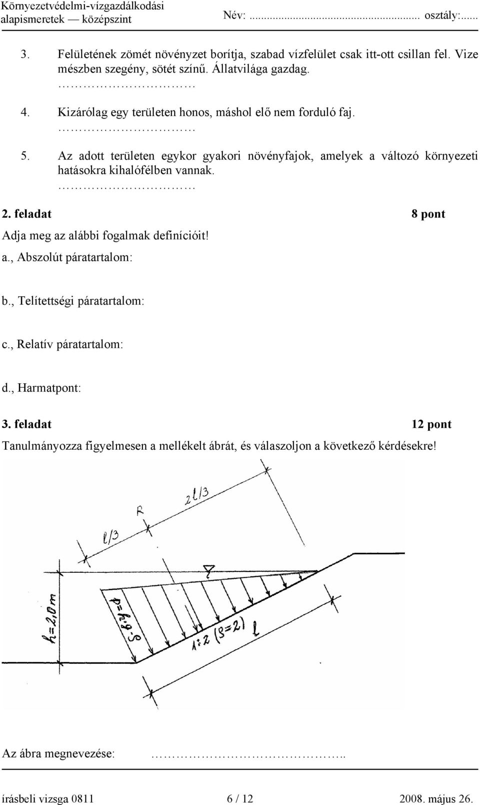 Az adott területen egykor gyakori növényfajok, amelyek a változó környezeti hatásokra kihalófélben vannak. 2.