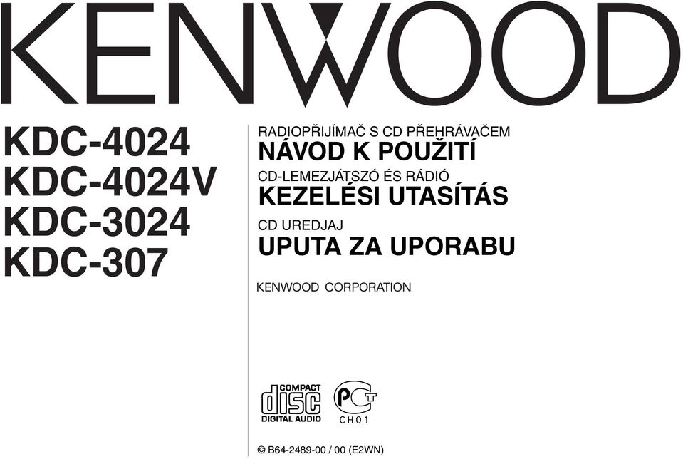 POUŽITÍ CD-LEMEZJÁTSZÓ ÉS RÁDIÓ KEZELÉSI