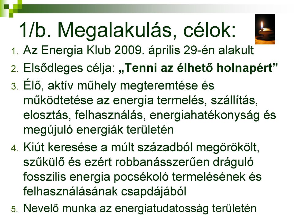 és megújuló energiák területén 4.