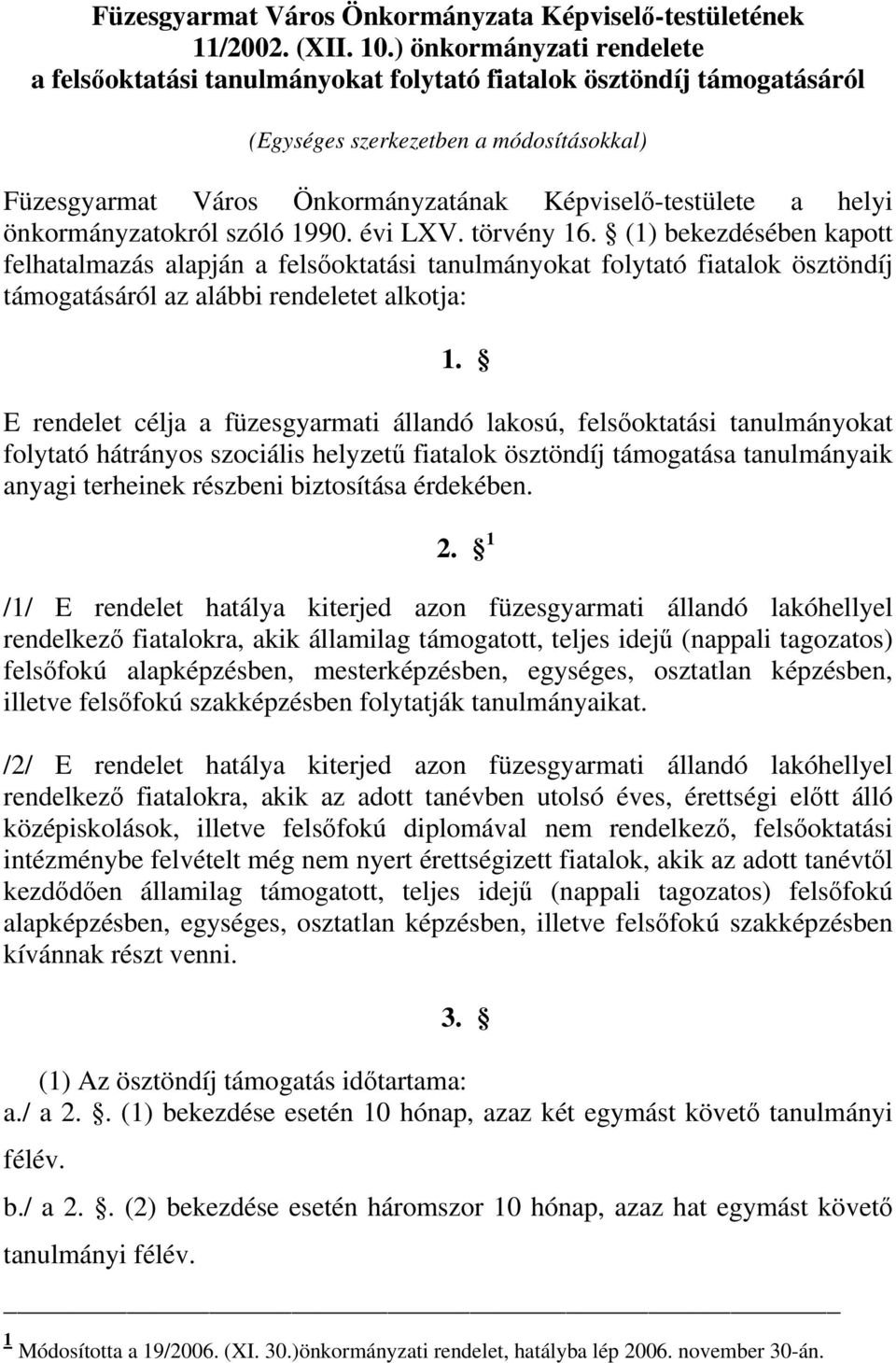 helyi önkormányzatokról szóló 1990. évi LXV. törvény 16.