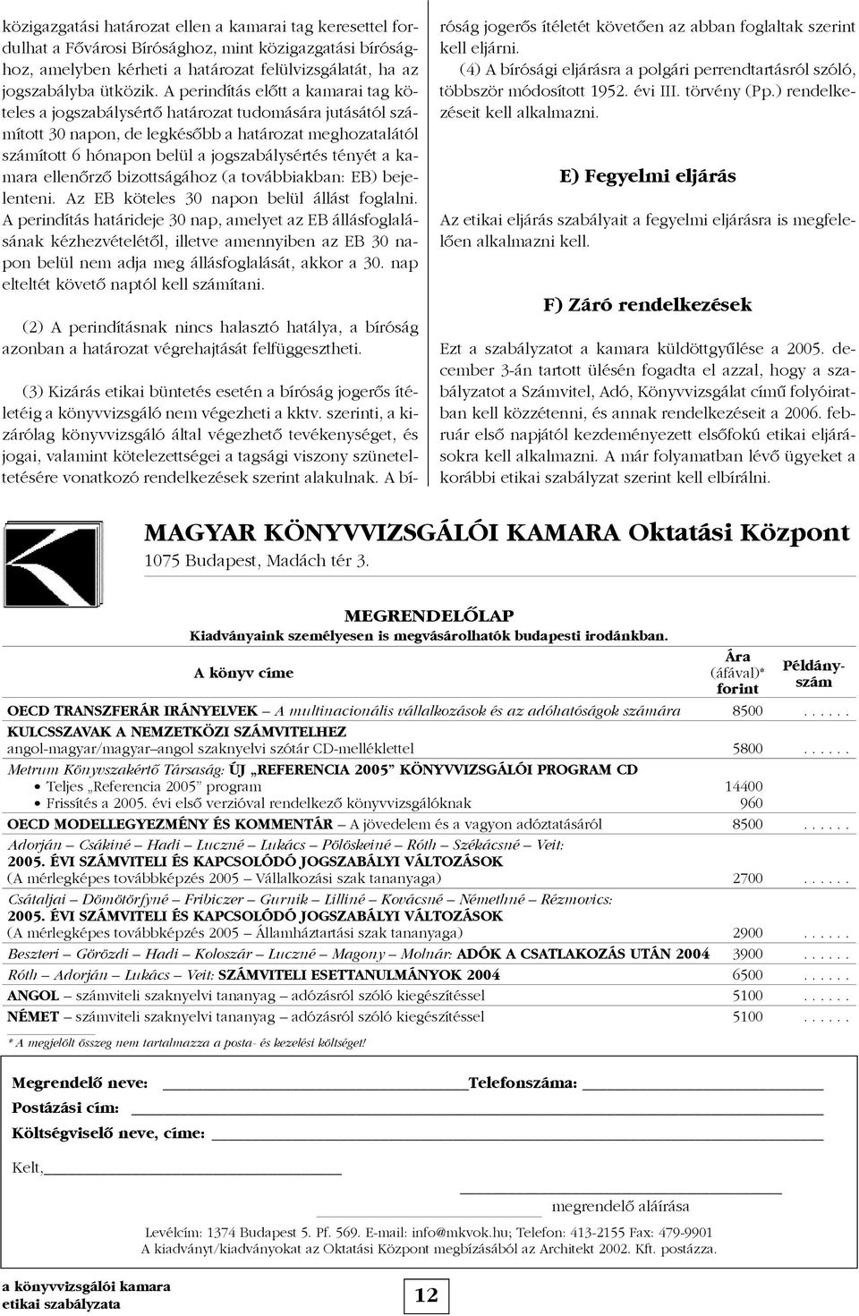 A Magyar Könyvvizsgálói Kamara etikai szabályzata - PDF Free Download