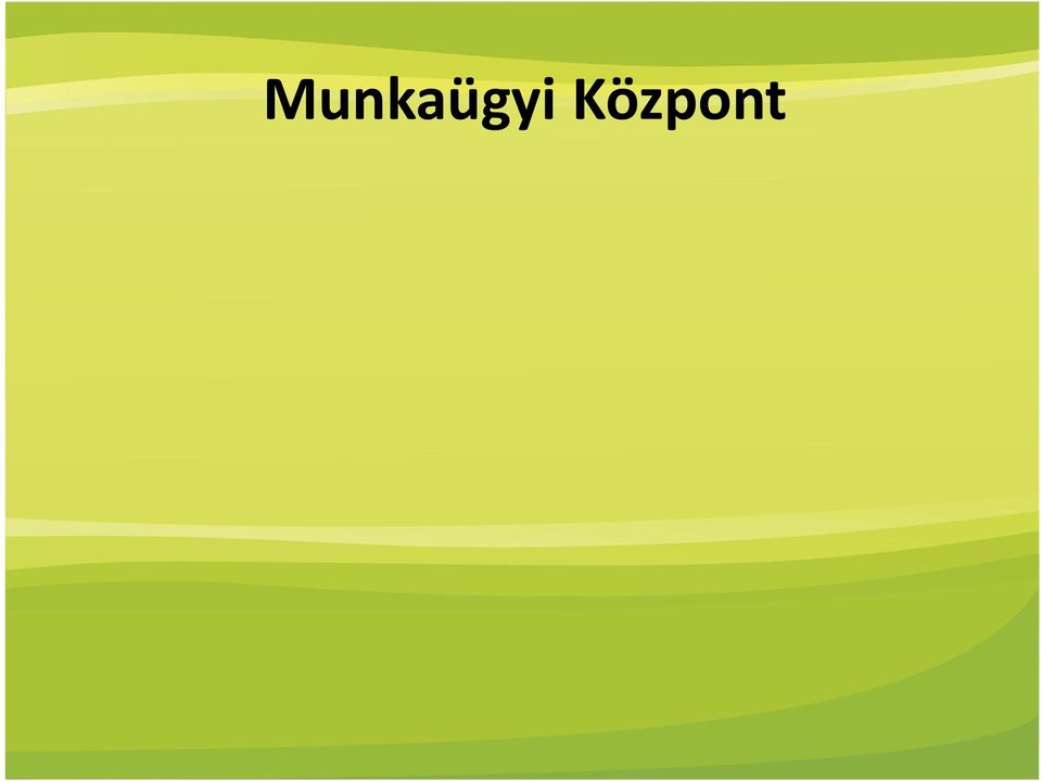 munkaképességű munkavállalók elhelyezése Képzési igények