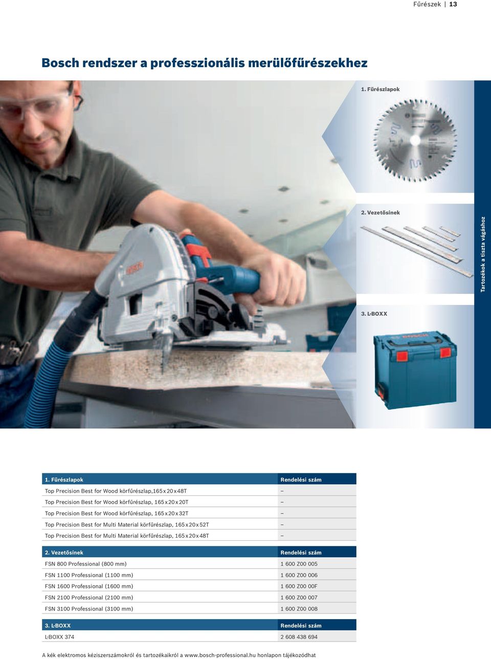 körfűrészlap, 165fxf20fxf32T Top Precision Best for Multi Material körfűrészlap, 165fxf20fxf52T Top Precision Best for Multi Material körfűrészlap, 165fxf20fxf48T 2.