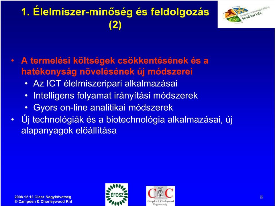 költségek csökkentésének és a