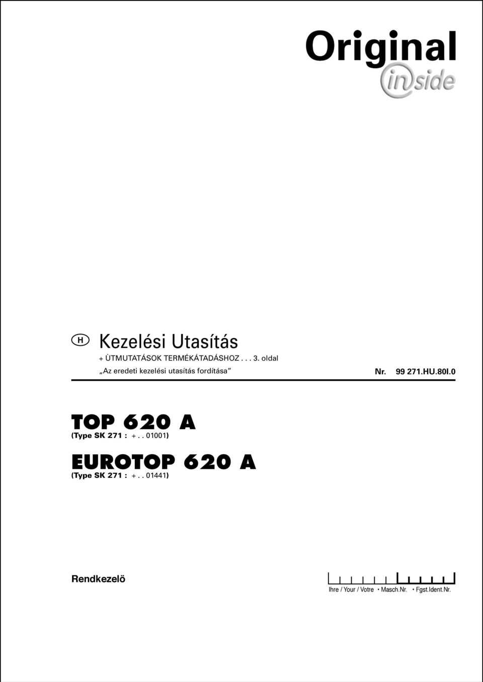 . 01001) EUROTOP 620 A (Type SK 271