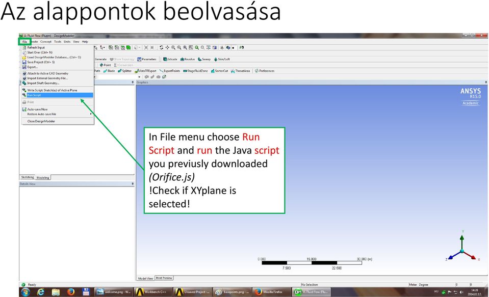 Java script you previusly downloaded