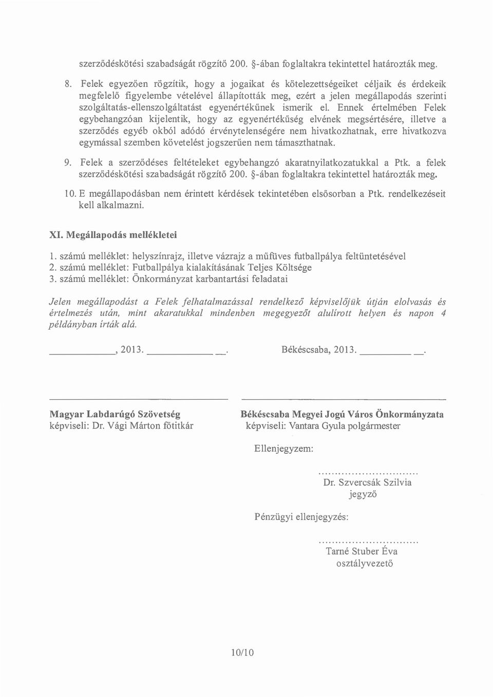 egyenértékűnek ismerik el.