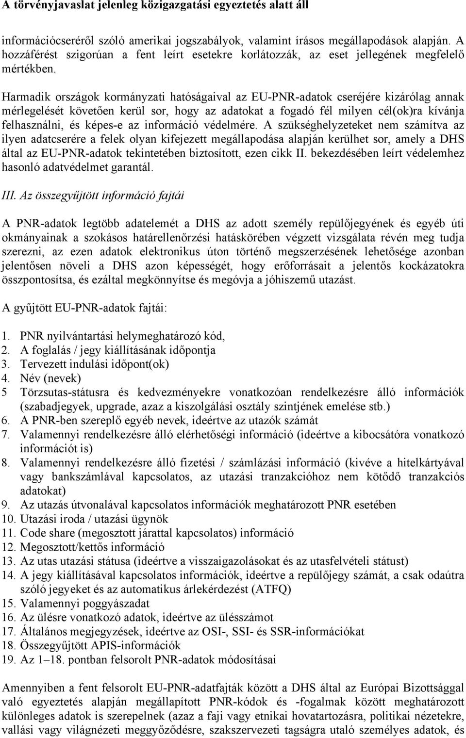 az információ védelmére.