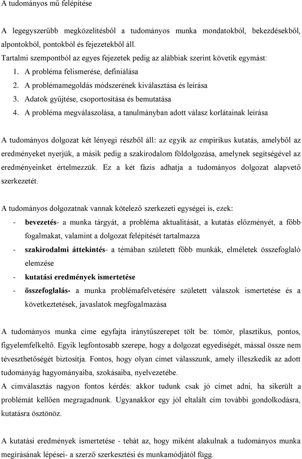 Adatok gyűjtése, csoportosítása és bemutatása 4.