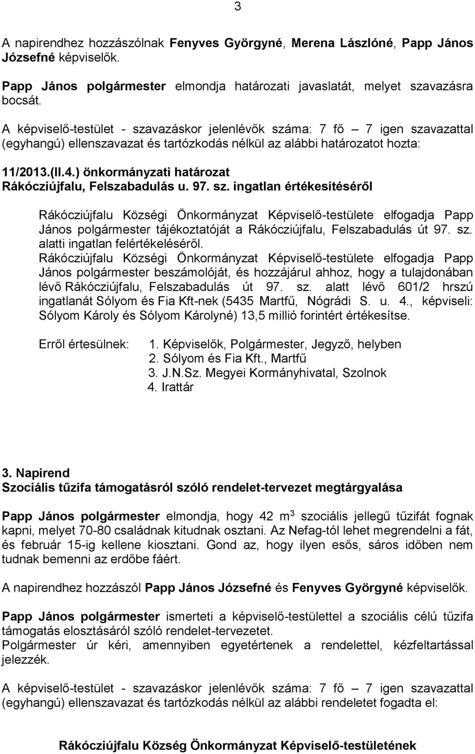 ) önkormányzati határozat Rákócziújfalu, Felszabadulás u. 97. sz.