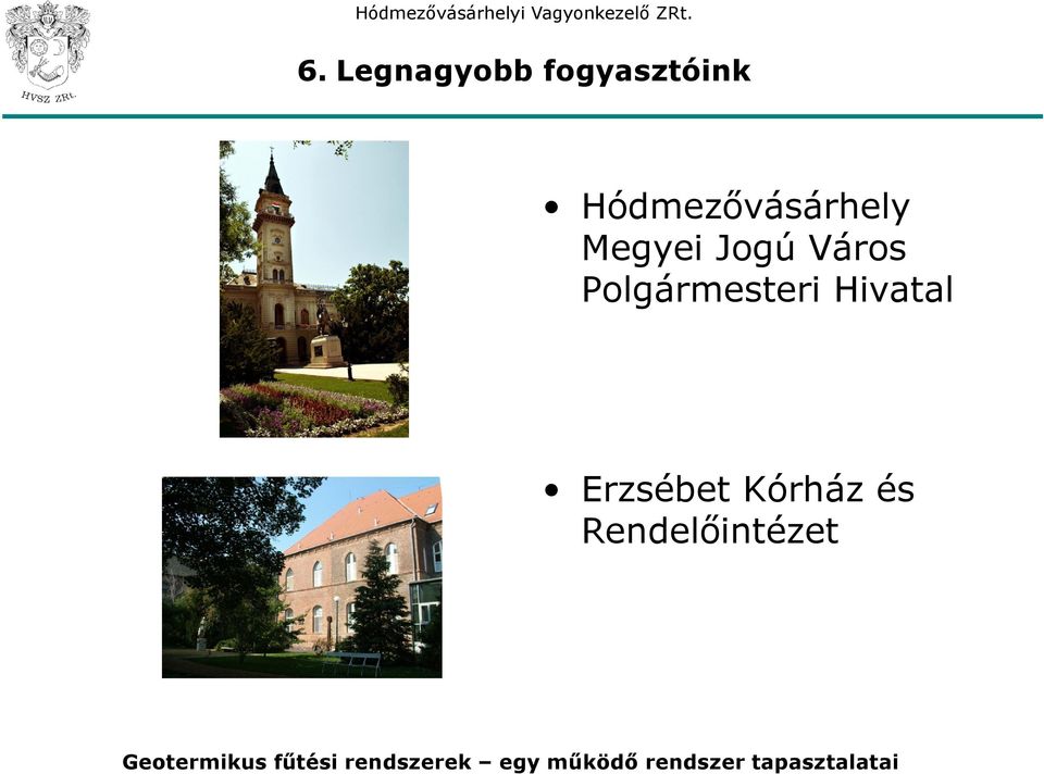 Város Polgármesteri Hivatal