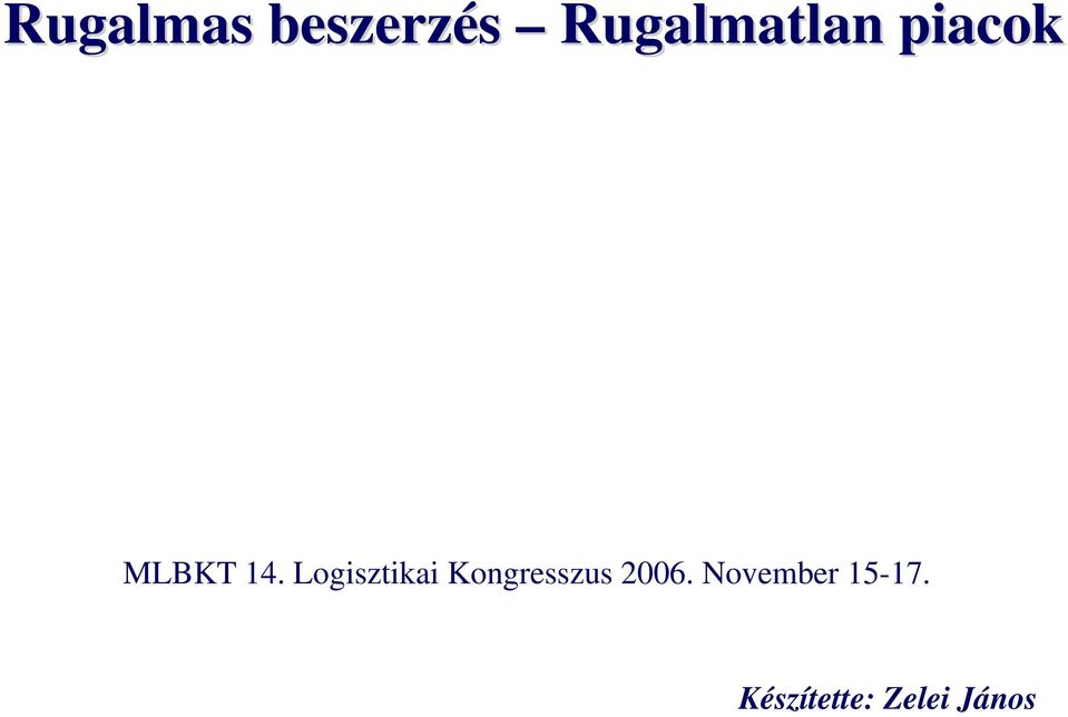 Logisztikai Kongresszus 2006.