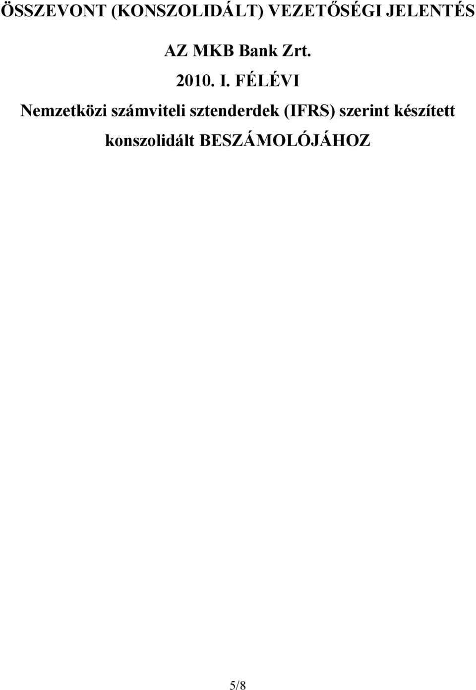 FÉLÉVI Nemzetközi számviteli sztenderdek