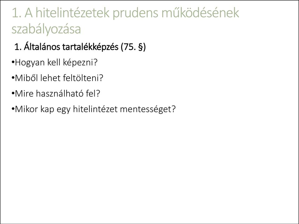 ) Hogyan kell képezni? Miből lehet feltölteni?