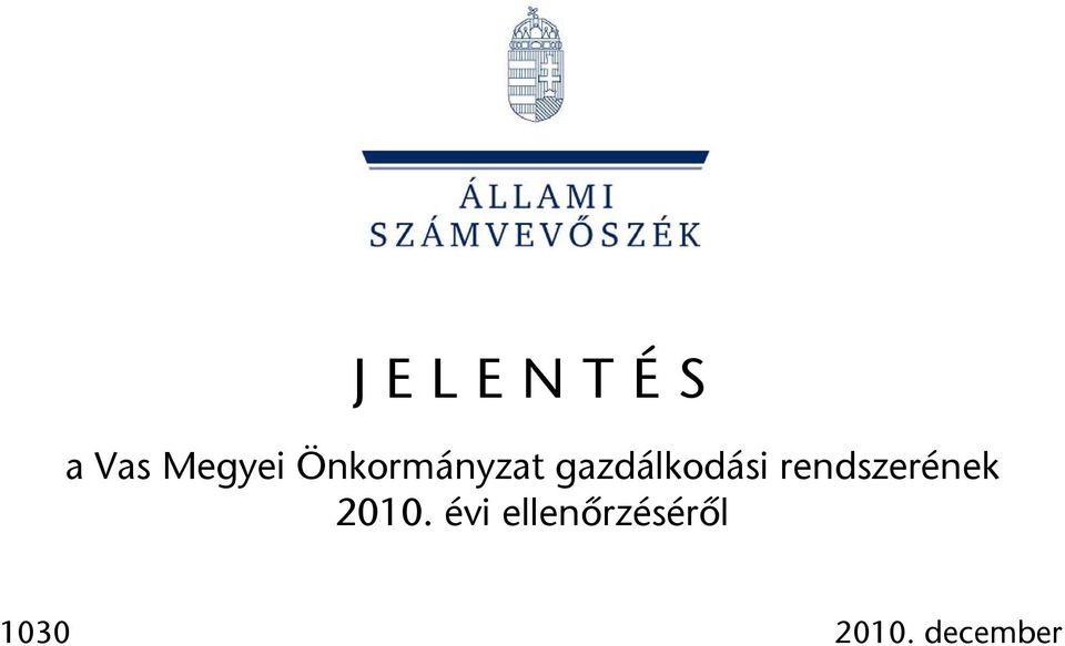 rendszerének 2010.