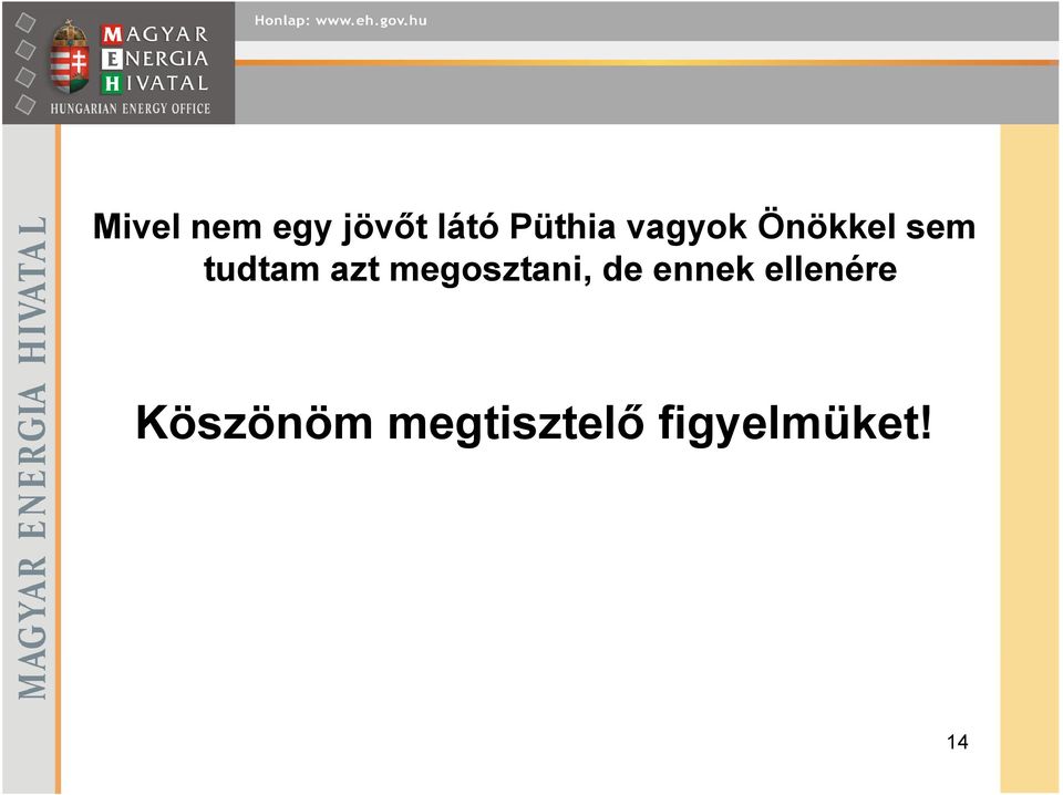 megosztani, de ennek ellenére