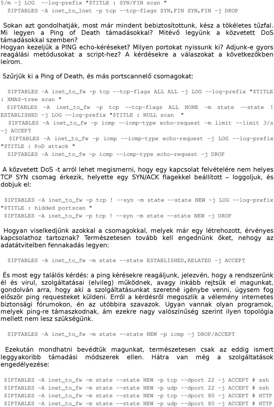 Adjunk-e gyors reagálási metódusokat a script-hez? A kérdésekre a válaszokat a következőkben leírom.