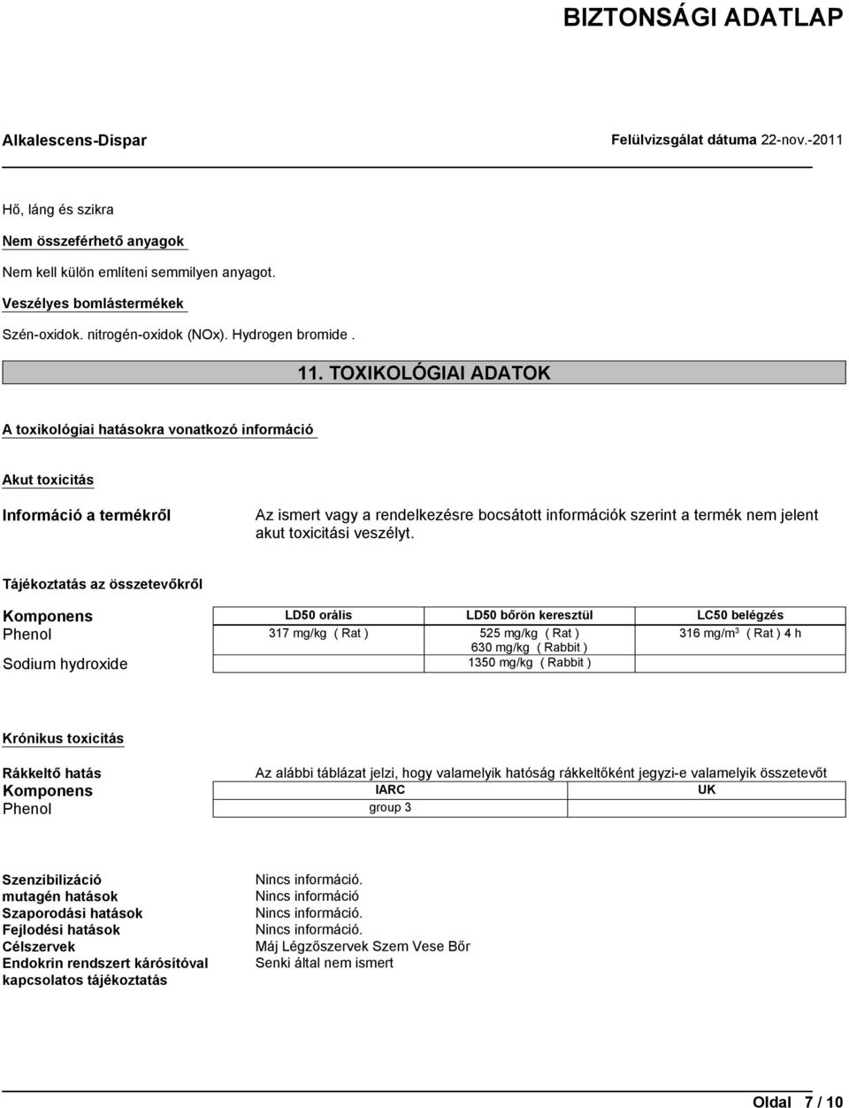 toxicitási veszélyt.