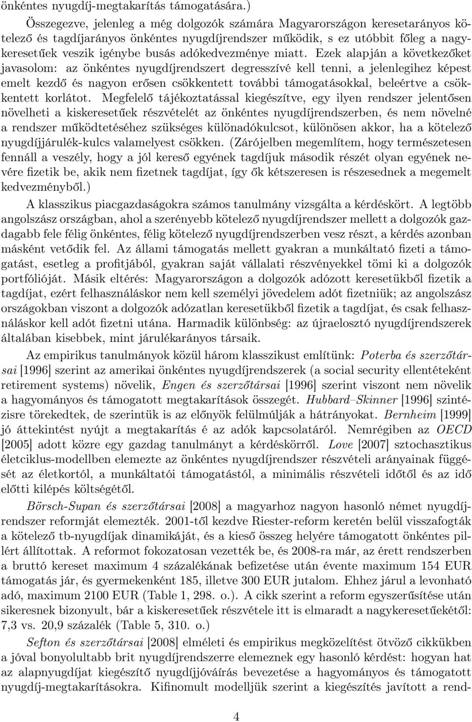 adókedvezménye miatt.