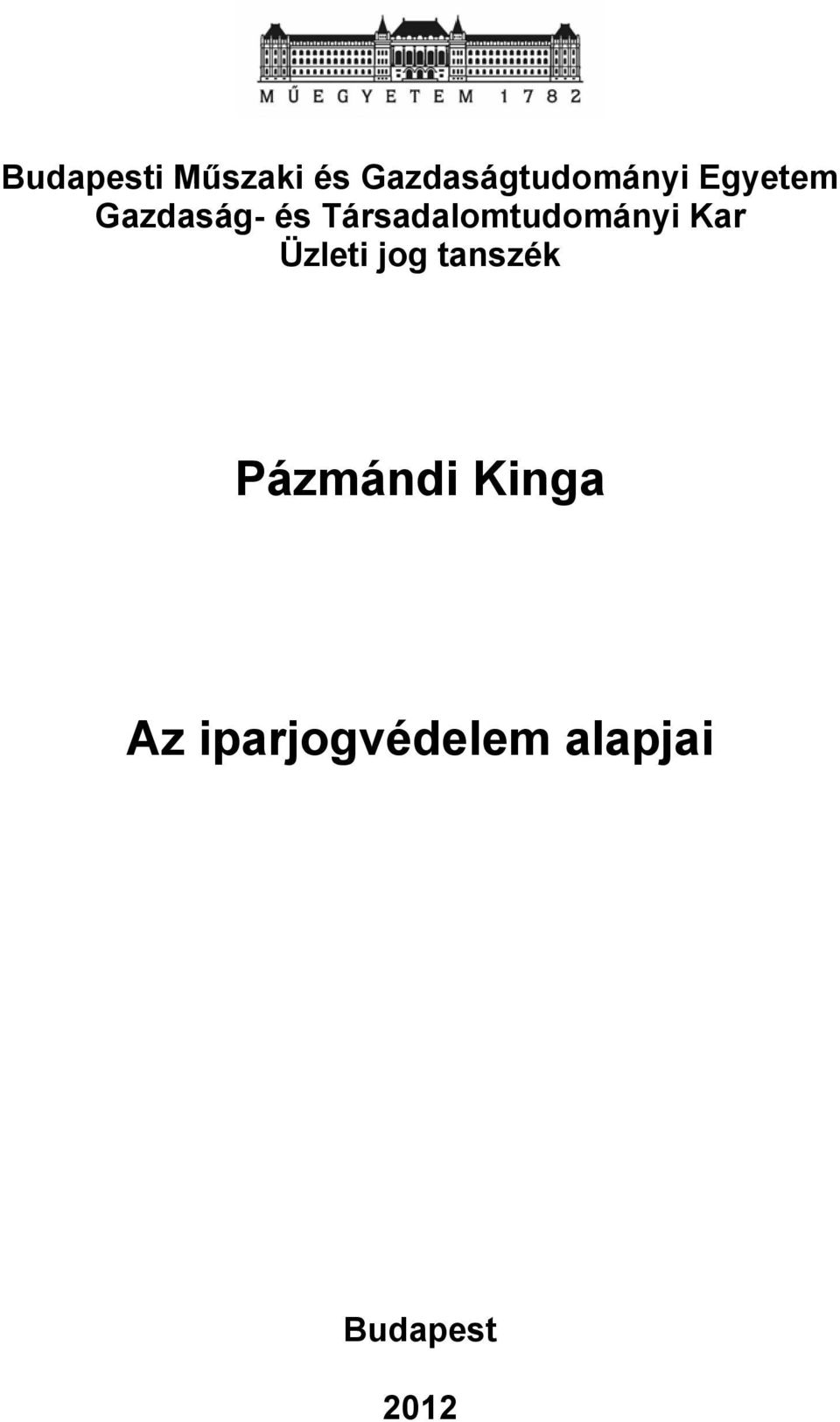Társadalomtudományi Kar Üzleti jog