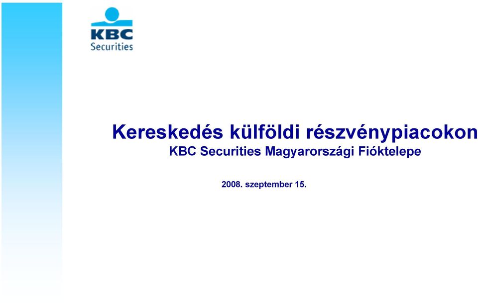 Securities Magyarországi