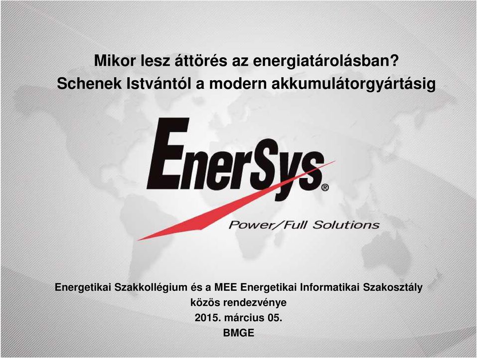 Energetikai Szakkollégium és a MEE Energetikai