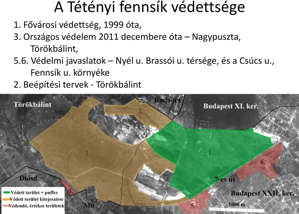 Védelmi javaslatok Nyél u. Brassói u. térsége, és a Csúcs u.