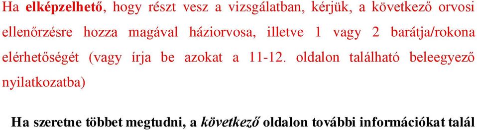 elérhetőségét (vagy írja be azokat a 11-12.
