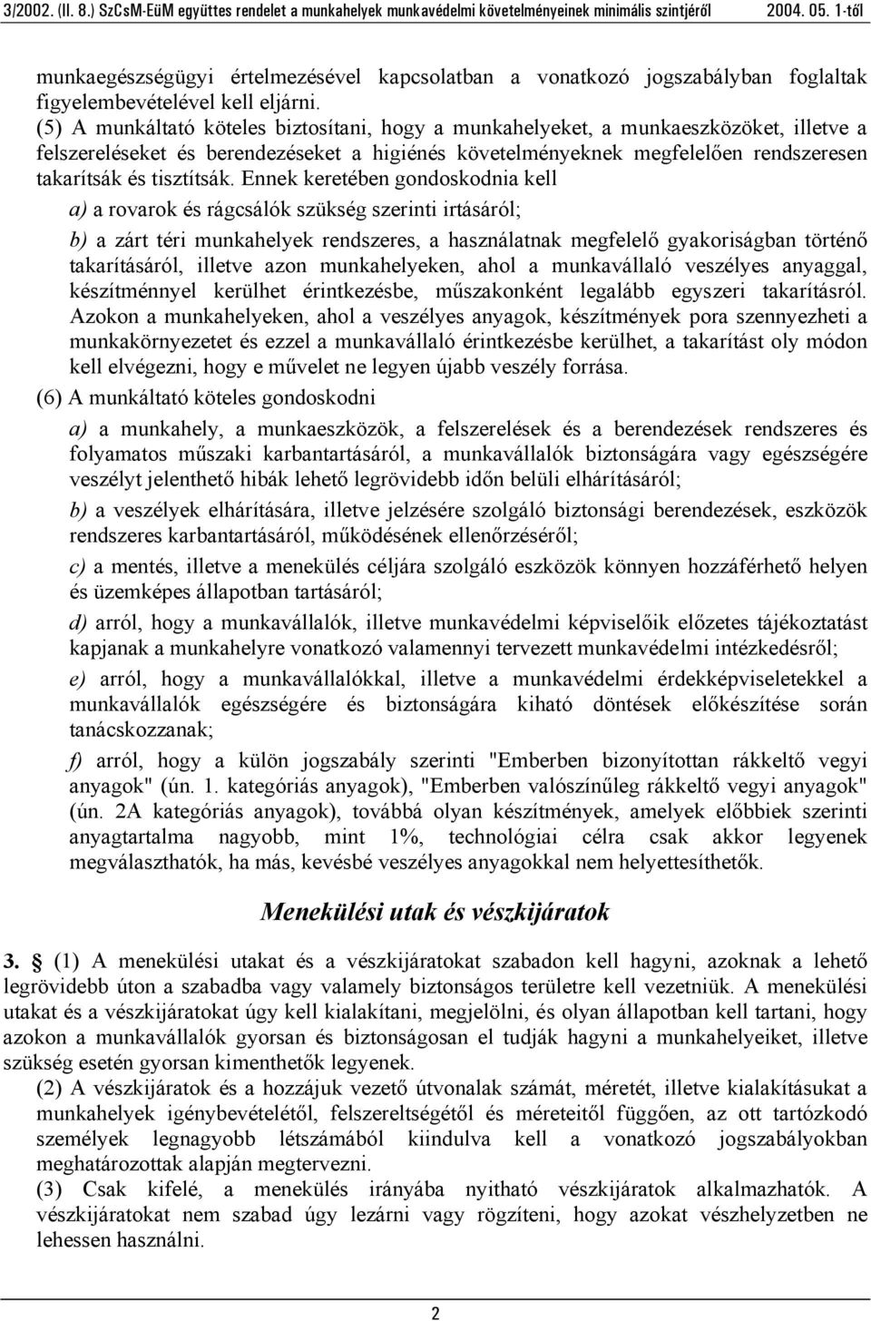tisztítsák.