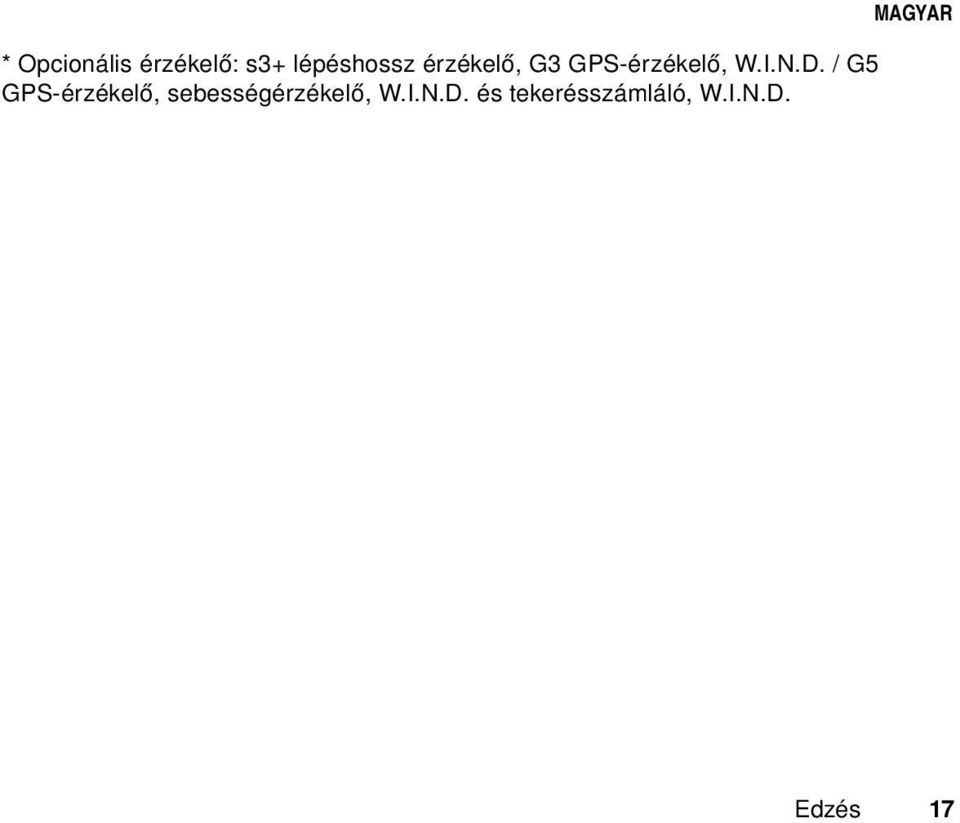 / G5 GPS-érzékelő, sebességérzékelő, W.I.
