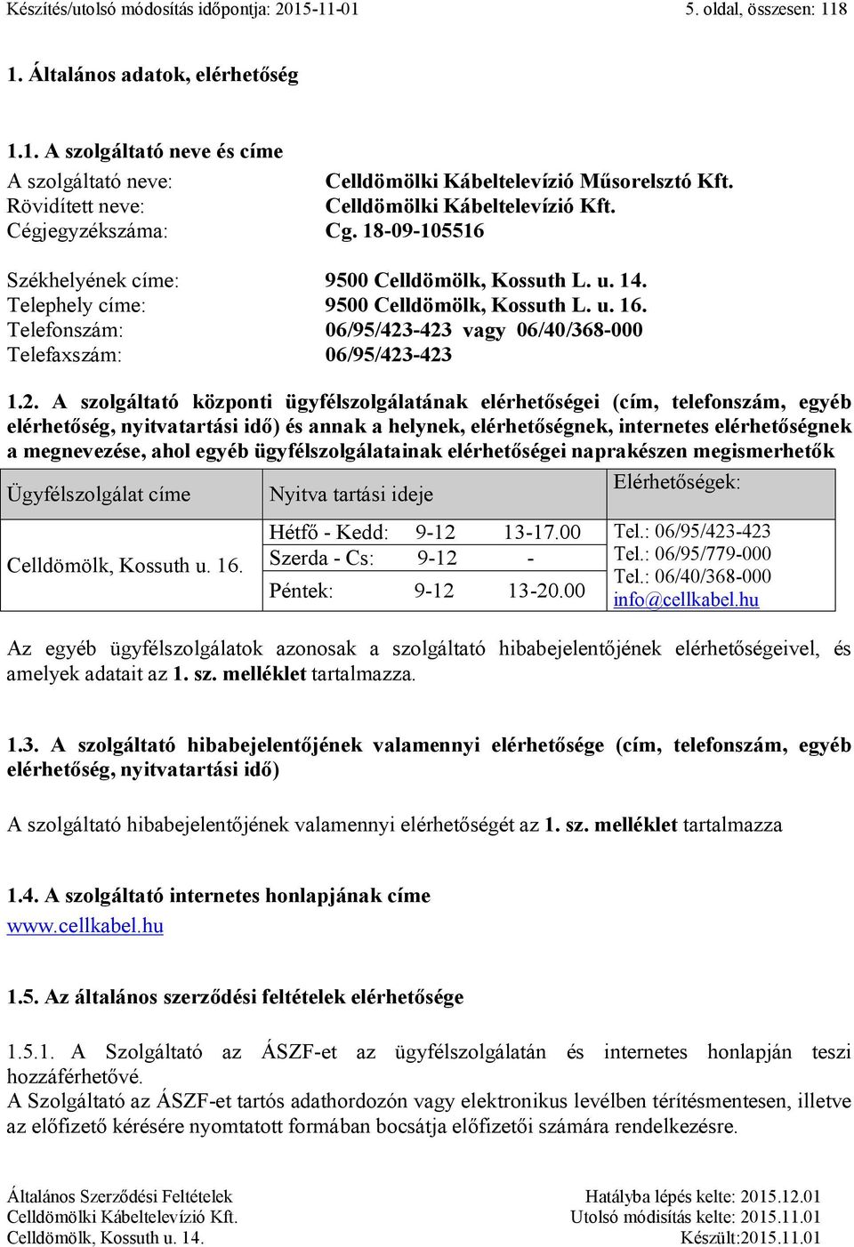 Telefonszám: 06/95/423